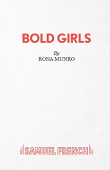 Bold Girls, Paperback Book Bold Girls, Paperback Book