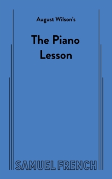 August Wilson's the Piano Lesson