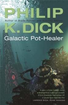 Galactic Pot-Healer, Paperback / softback Book Galactic Pot-Healer, Paperback / softback Book