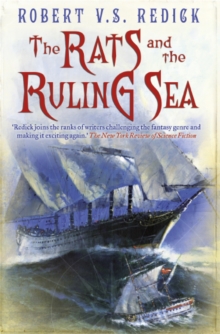 The Rats and the Ruling Sea, Paperback / softback Book The Rats and the Ruling Sea, Paperback / softback Book