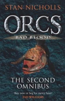 Orcs Bad Blood : The Second Omnibus