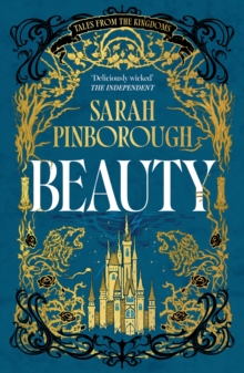 Beauty : The definitive dark romantasy retelling of Sleeping Beauty from the unmissable TALES FROM THE KINGDOMS series