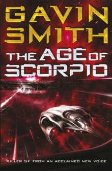 The Age of Scorpio, Paperback / softback Book The Age of Scorpio, Paperback / softback Book