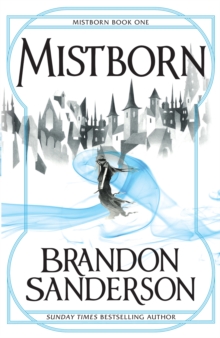 Orion Mistborn , Mistborn Book One