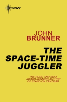 The Space-Time Juggler : Empire Book 2