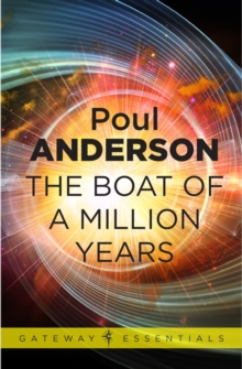 The Boat of a Million Years