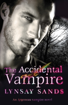 The Accidental Vampire : Book Seven