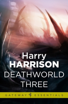 Deathworld Three : Deathworld Book 3