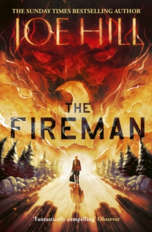 Headline Fireman , The Chilling Horror Thriller From The Author Of NOS4A2 And The Black Phone