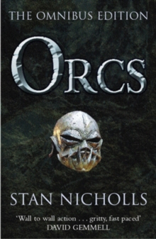 Orcs : Bodyguard of Lightning, Legion of Thunder, Warriors of the Tempest