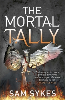 The Mortal Tally : Bring Down Heaven Book 2, Paperback Book The Mortal Tally : Bring Down Heaven Book 2, Paperback Book