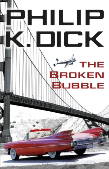 The Broken Bubble, Paperback Book The Broken Bubble, Paperback Book