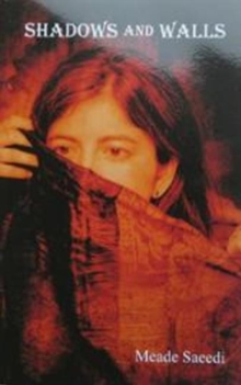 Shadows & Walls, Paperback / softback Book Shadows & Walls, Paperback / softback Book