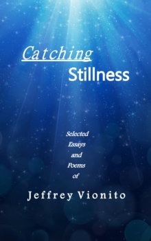 Catching Stillness