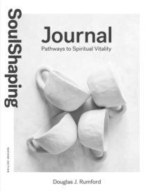 SoulShaping Journal : Pathways to Spiritual Vitality