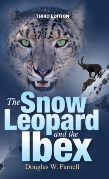 The Snow Leopard and the Ibex, Third Edition