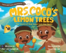 Mrs. CoCo's Lemon Trees : The Story of How Guam Got its Shape