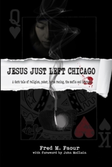 Jesus Just Left Chicago