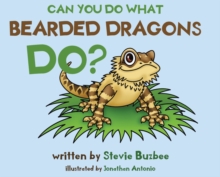 Can You Do What Bearded Dragons Do?