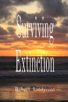 Surviving Extinction