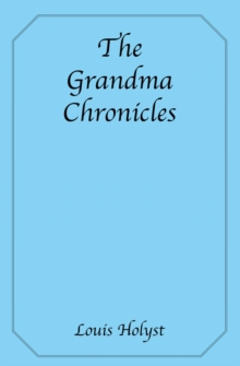 The Grandma Chronicles