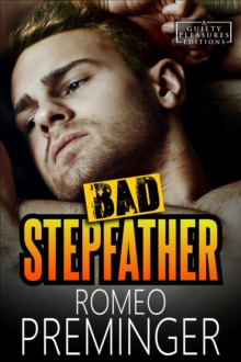 Bad Stepfather : Guilty Pleasures Editions, #3