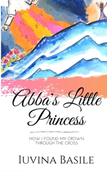 Abba's Little Princess