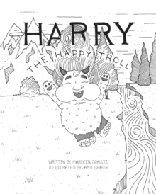 Harry the Happy Troll