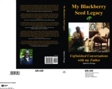 My Blackberry Seed Legacy