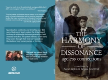 The Harmony of Dissonance : Ageless Connections