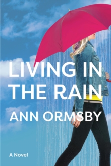 Living in the Rain : Riveting family drama