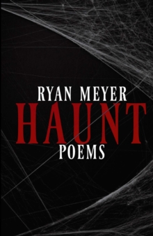 Haunt : Poems