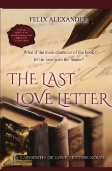 The Last Love Letter : The Labyrinth of Love Letters