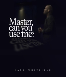 Master, can you use me?