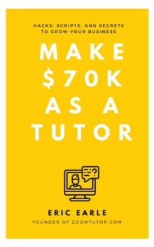 Make $30k to $70k as a Math Tutor Part Time