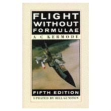 Flight without Formulae : How and Why an Aeroplane Flies Explained in Simple Language, Paperback Book Flight without Formulae : How and Why an Aeroplane Flies Explained in Simple Language, Paperback Book