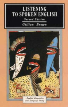 Listening to Spoken English, Paperback Book Listening to Spoken English, Paperback Book