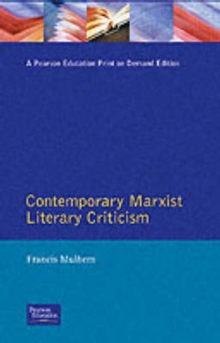 Contemporary Marxist Literary Criticism, Paperback / softback Book Contemporary Marxist Literary Criticism, Paperback / softback Book
