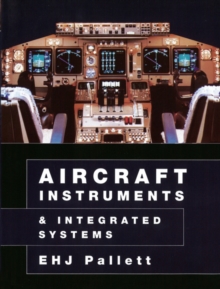Aircraft Instruments and Integrated Systems, Paperback Book Aircraft Instruments and Integrated Systems, Paperback Book