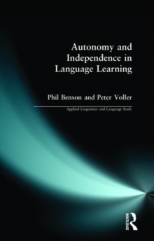 Autonomy and Independence in Language Learning, Paperback Book Autonomy and Independence in Language Learning, Paperback Book
