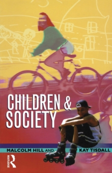 Children and Society, Paperback / softback Book Children and Society, Paperback / softback Book