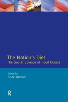 The Nation's Diet : The Social Science of Food Choice, Paperback Book The Nation's Diet : The Social Science of Food Choice, Paperback Book