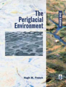 The Periglacial Environment, Paperback Book The Periglacial Environment, Paperback Book