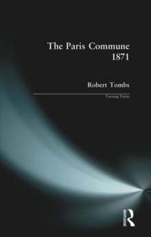 The Paris Commune 1871, Paperback Book The Paris Commune 1871, Paperback Book