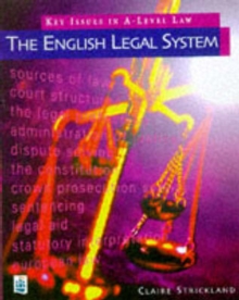 Key Issues in A-Level Law: The English Legal System, Paperback Book Key Issues in A-Level Law: The English Legal System, Paperback Book