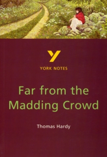 Far from the Madding Crowd: York Notes for GCSE, Paperback Book Far from the Madding Crowd: York Notes for GCSE, Paperback Book