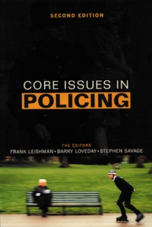 Core Issues in Policing, Paperback Book Core Issues in Policing, Paperback Book