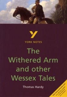 York Notes on Thomas Hardy's "Withered Arm and Other Wessex Tales", Paperback Book York Notes on Thomas Hardy's "Withered Arm and Other Wessex Tales", Paperback Book