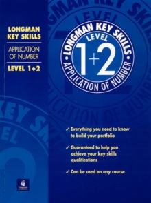Longman Key Skills: Application of Number Level 1+2, Paperback Book Longman Key Skills: Application of Number Level 1+2, Paperback Book