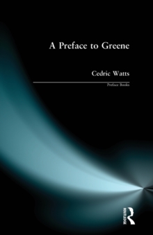 A Preface to Greene, Paperback Book A Preface to Greene, Paperback Book